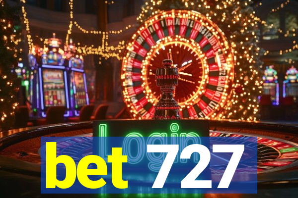 bet 727